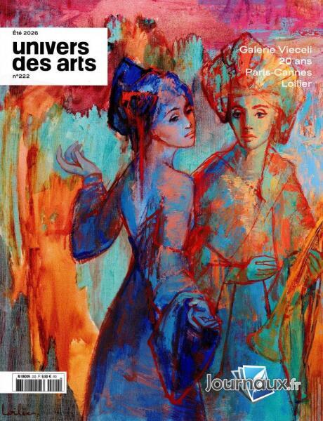 UNIVERS DES ARTS N° 222 – ETE 2026 AVEC NOS ARTISTES CERTIFIÉS