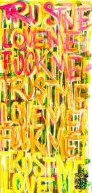 Edwige MOREL - TRUST ME LOVE ME LOVE ME 40X80CM.jpg